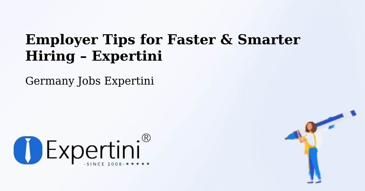 Employer Tips for Hiring & Recruitment – Simmerath - Simmerath, Germany Jobs Expertini