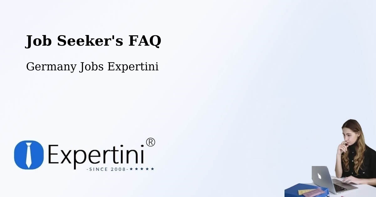 Job Seeker FAQ – Simmerath - Germany Jobs Expertini