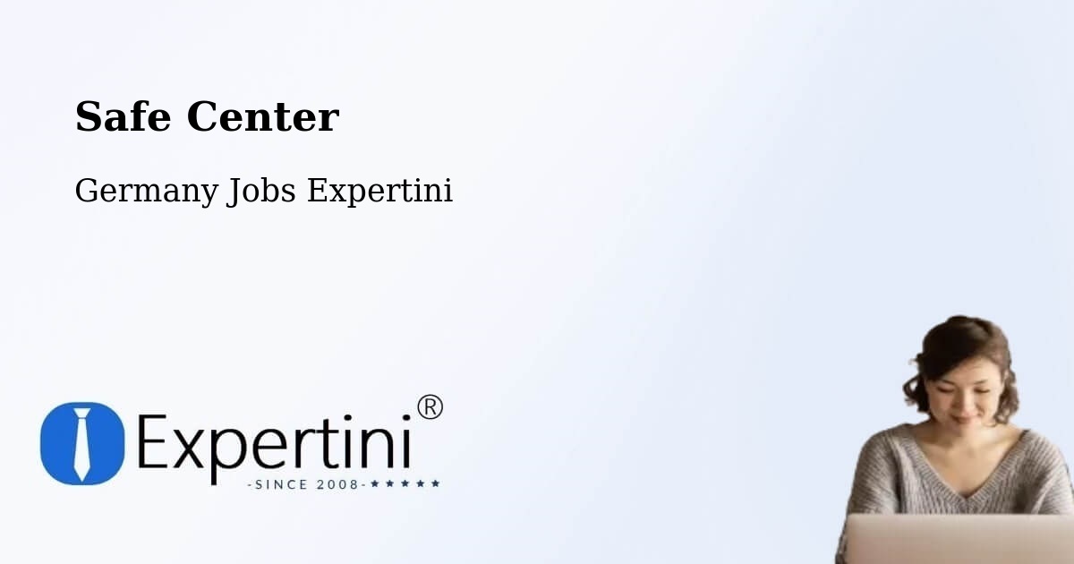 Safety Center – Simmerath - Germany Jobs Expertini